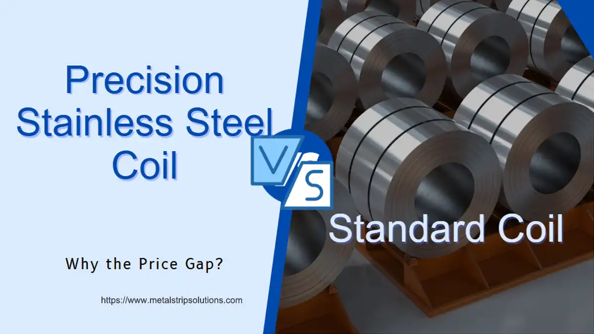 precision stainless steel coil vs standard coil