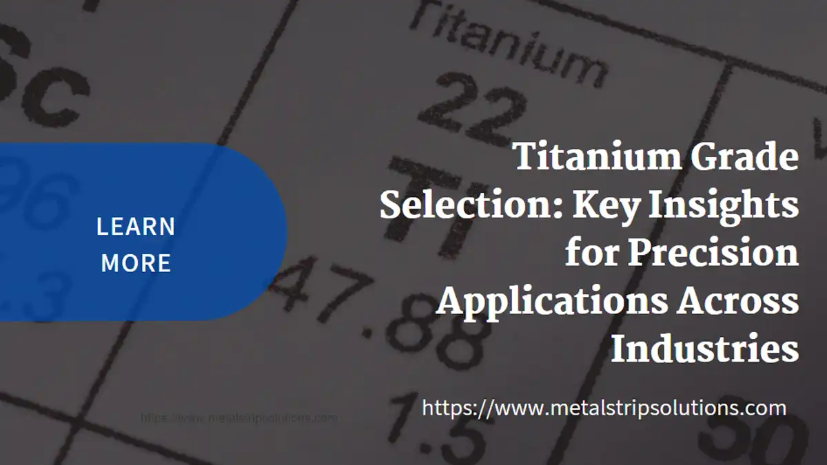 titanium grade selection precision applications